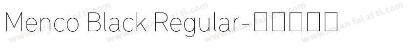 Menco Black Regular字体转换